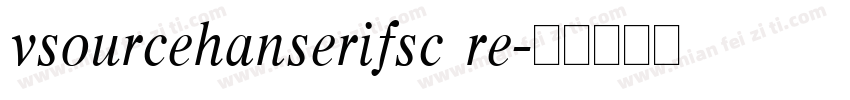 vsourcehanserifsc re字体转换